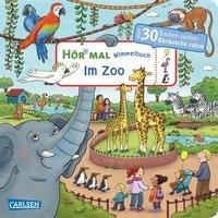 Hör mal: Wimmelbuch: Im Zoo Soundbuch ab 30 Monaten