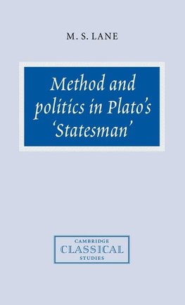 Method and Politics in Plato's Statesman