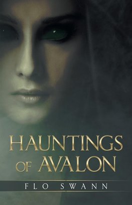 Hauntings of Avalon