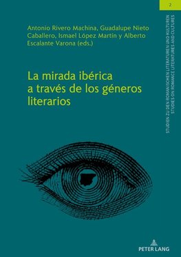 La mirada ibérica a través de los géneros literarios