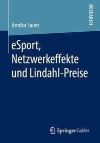 eSport, Netzwerkeffekte und Lindahl-Preise