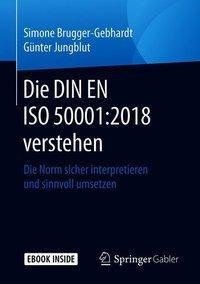 Die DIN EN ISO 50001:2018 verstehen