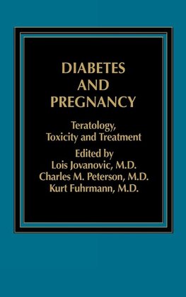 Diabetes and Pregnancy