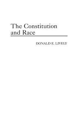 The Constitution and Race