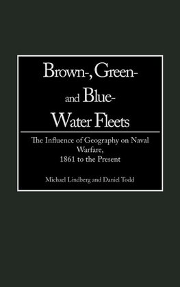 Brown-, Green- And Blue-Water Fleets