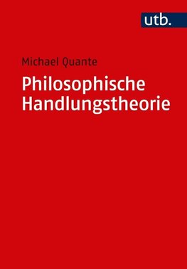 Philosophische Handlungstheorie