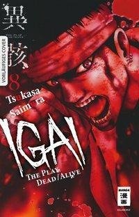 Igai - The Play Dead/Alive 08