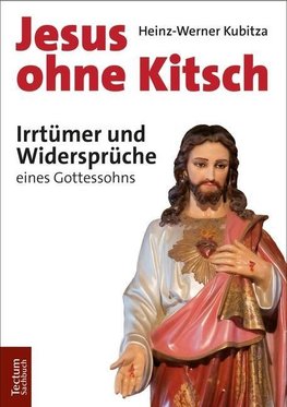 Jesus ohne Kitsch