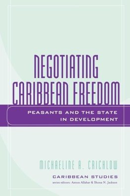 Negotiating Caribbean Freedom