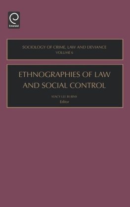 Ethnographies of Law and Social Control