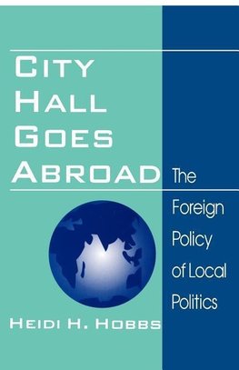 Hobbs, H: City Hall Goes Abroad