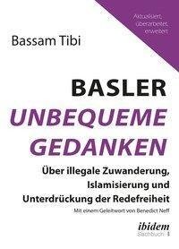 Basler Unbequeme Gedanken