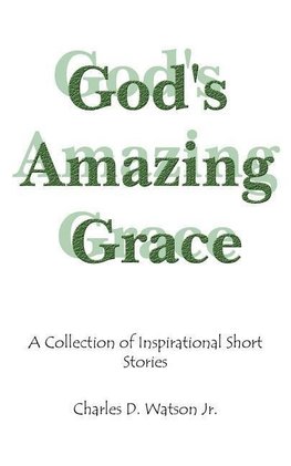 God's Amazing Grace