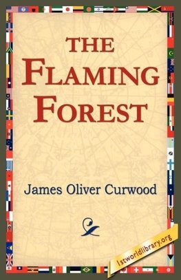 The Flaming Forest