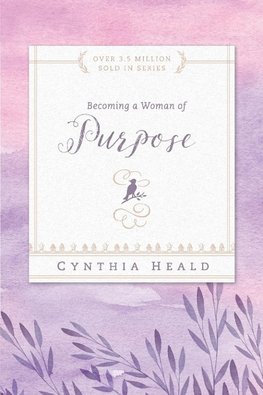 Becoming a Woman of Purpose