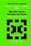 Bifurcation Theory, Mechanics and Physics