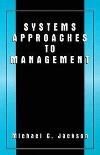 Systems Approaches to Management