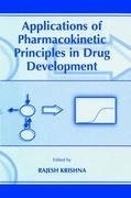 Applications of Pharmacokinetic Principles in Drug Development