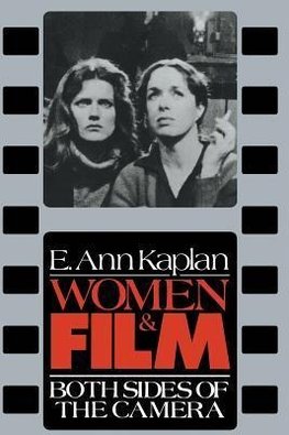 Kaplan, E: Women & Film