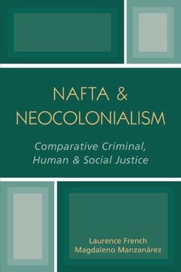 NAFTA & Neocolonialism