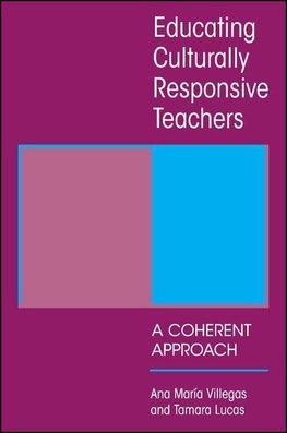 Villegas, A: Educating Culturally Responsive Teachers