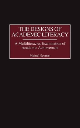 Designs of Academic Literacy