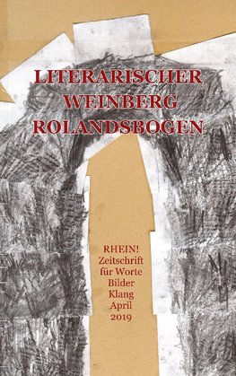 Literarischer Weinberg Rolandsbogen