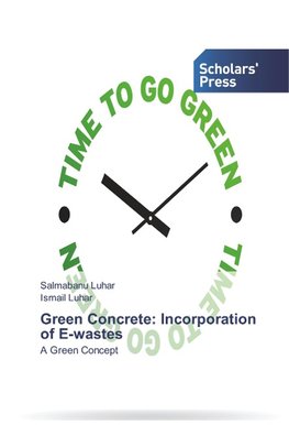 Green Concrete: Incorporation of E-wastes