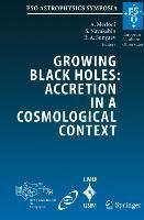 Growing Black Holes: Accretion in a Cosmological Context