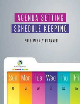 Agenda Setting Schedule Keeping 2019 Weekly Planner