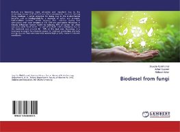 Biodiesel from fungi