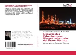 Lineamientos Estratégicos en Riesgos Industriales del Sector Eléctrico