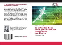 La actividad física como precursora del rendimiento académico