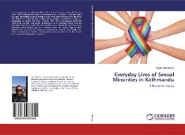 Everyday Lives of Sexual Minorities in Kathmandu