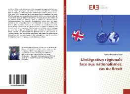 L'intégration régionale face aux nationalismes: cas du Brexit