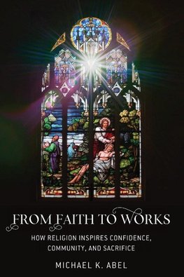 From Faith to Works