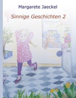 Sinnige Geschichten 2