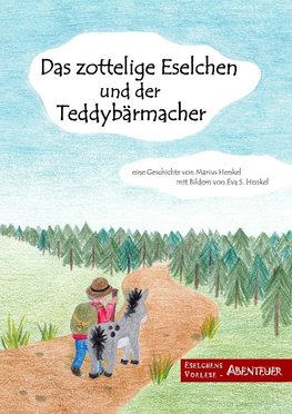 Das zottelige Eselchen und der Teddybärmacher