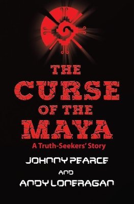 The Curse of the Maya