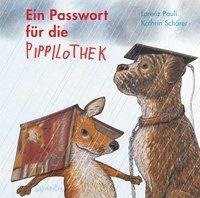 Ein Passwort für die Pippilothek