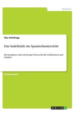 Das Indefinido im Spanischunterricht