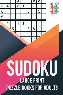 Sudoku Large Print Puzzle Books for Adults