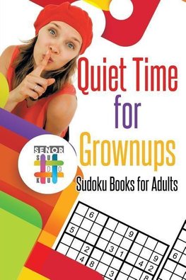 Quiet Time for Grownups | Sudoku Books for Adults