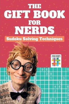 The Gift Book for Nerds | Sudoku Solving Techniques