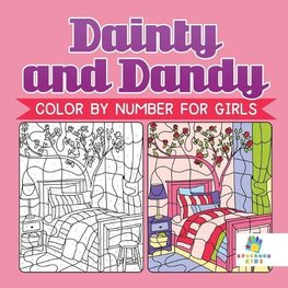 Dainty and Dandy | Color by Number for Girls