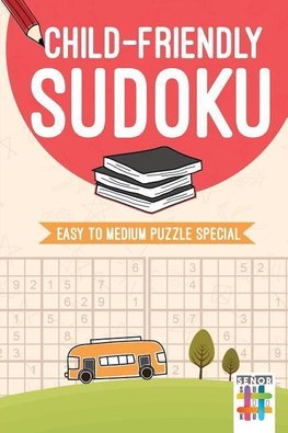 Child-Friendly Sudoku | Easy to Medium Puzzle Special