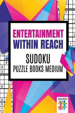 Entertainment within Reach | Sudoku Puzzle Books Medium