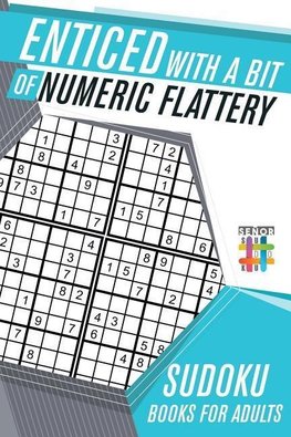 Enticed with a Bit of Numeric Flattery | Sudoku Books for Adults