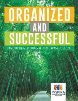 Organized and Successful Bamboo Themed Journal for Japanese People