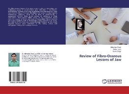 Review of Fibro-Osseous Lesions of Jaw